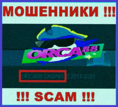 ORCA88 CASINO владеет конторой Орка 88 - это КИДАЛЫ !!!
