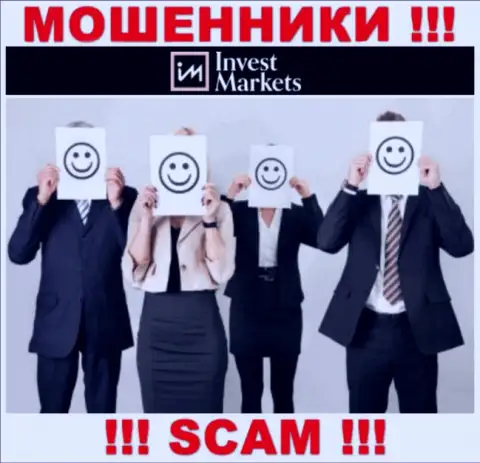 ЛОХОТРОНЩИКИ InvestMarkets Com основательно скрывают сведения о своих непосредственных руководителях
