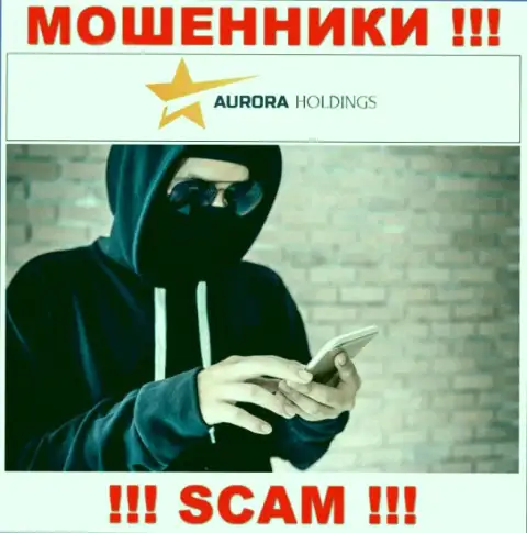 Звонят интернет-мошенники из компании AURORA HOLDINGS LIMITED, Вы в зоне риска, будьте крайне осторожны