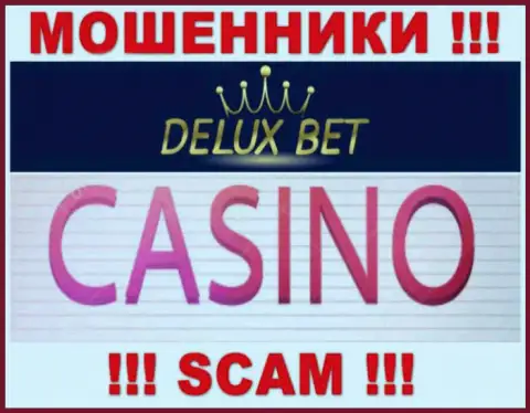 DeluxeBet не внушает доверия, Casino это именно то, чем промышляют эти интернет-мошенники