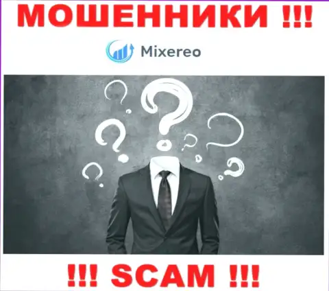 Инфы о лицах, которые руководят Mixereo Com в глобальной сети разыскать не представляется возможным