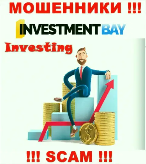 Не стоит верить, что сфера работы Investment Bay - Investing легальна - это разводняк