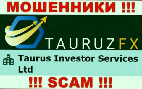 Инфа про юр лицо мошенников TauruzFX - Taurus Investor Services Ltd, не обезопасит вас от их загребущих лап