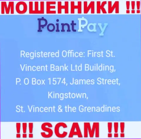 Оффшорный адрес Поинт Пэй - First St. Vincent Bank Ltd Building, P. O Box 1574, James Street, Kingstown, St. Vincent & the Grenadines, информация взята с онлайн-ресурса компании