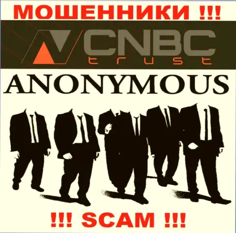 У интернет-аферистов CNBC-Trust неизвестны руководители - украдут средства, подавать жалобу будет не на кого