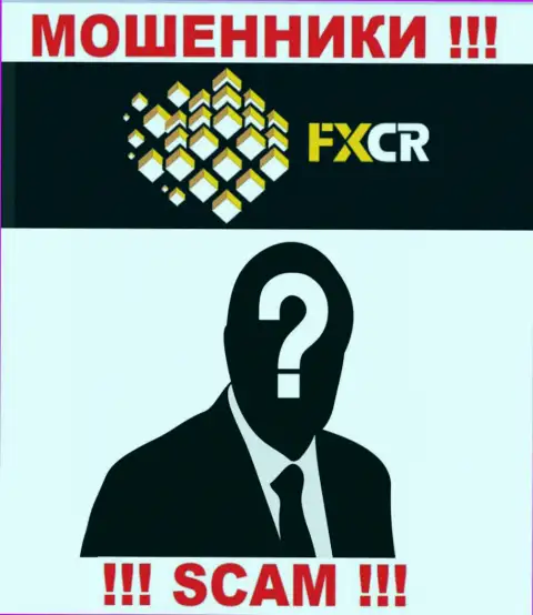 Зайдя на сайт мошенников FXCR Limited Вы не найдете никакой информации об их непосредственных руководителях
