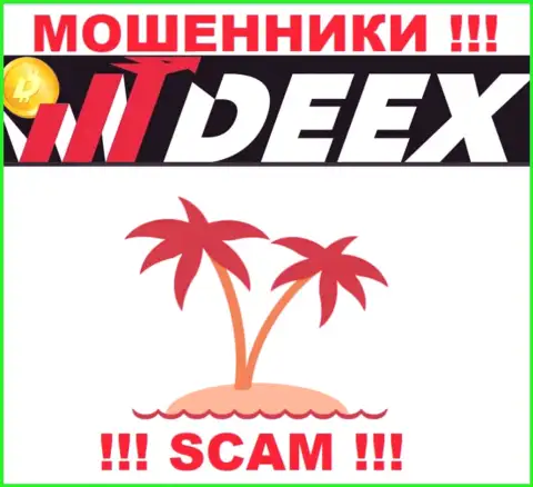 Забрать назад финансовые вложения из организации DEEX Exchange не получится, поскольку не отыскать ни единого слова об юрисдикции конторы