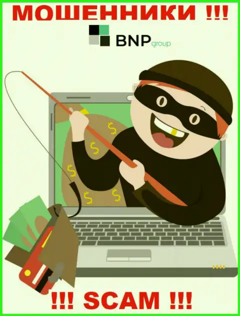 BNP Group - это internet ворюги, не позвольте им уболтать Вас сотрудничать, а не то похитят Ваши деньги