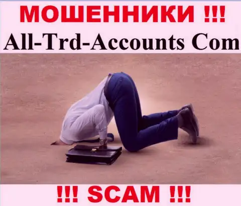 На сайте All-Trd-Accounts Com не опубликовано сведений об регулирующем органе указанного мошеннического лохотрона