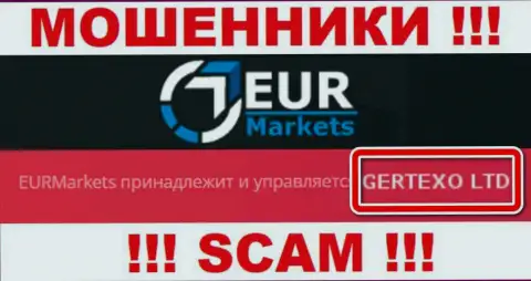 На официальном web-портале EUR Markets сообщается, что юр лицо компании - Гертексо Лтд