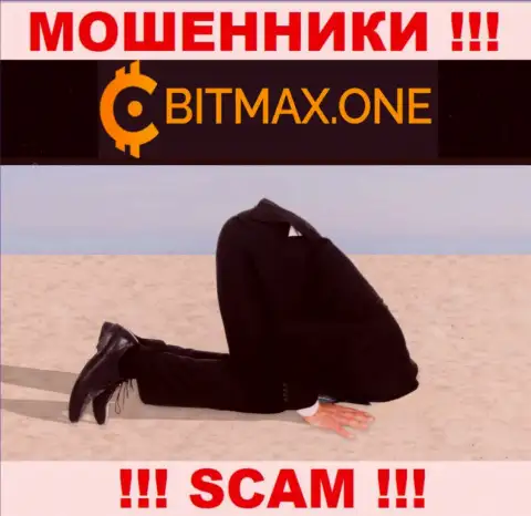 Регулятора у организации Bitmax One нет !!! Не доверяйте данным интернет-кидалам средства !!!