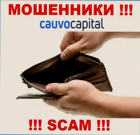 Cauvo Capital - это интернет-жулики, можете потерять абсолютно все свои денежные активы
